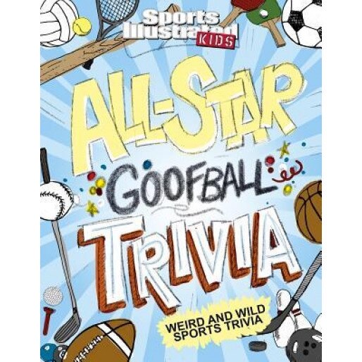 All-Star Goofball Trivia: Weird and Wild Sports Trivia, Matt Chandler (Author)